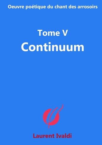 Couverture du livre « Continuum » de Laurent Ivaldi aux éditions Thebookedition.com