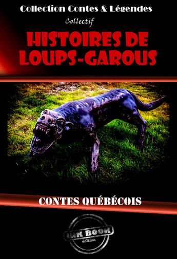 Couverture du livre « Histoires de Loups-Garous » de  aux éditions Ink Book