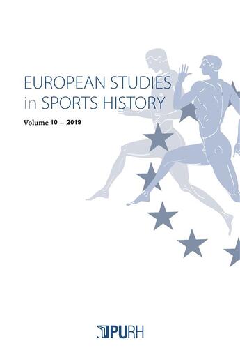 Couverture du livre « European studies in sports history, vol. 12 » de Auteurs Divers aux éditions Pu De Rouen