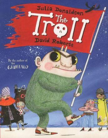 Couverture du livre « THE TROLL » de Julia Donaldson aux éditions Pan Macmillan