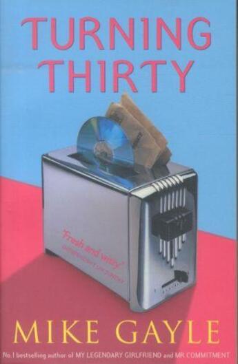 Couverture du livre « TURNING THIRTY » de Mike Gayle aux éditions Hodder And Stoughton Ltd