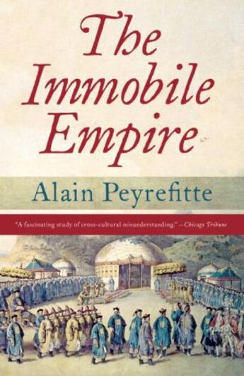 Couverture du livre « The Immobile Empire » de Alain Peyrefitte aux éditions Epagine