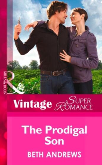 Couverture du livre « The Prodigal Son (Mills & Boon Vintage Superromance) (Going Back - Boo » de Beth Andrews aux éditions Mills & Boon Series