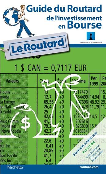 Couverture du livre « Guide du Routard : de l'investissement en bourse » de Collectif Hachette aux éditions Hachette Tourisme