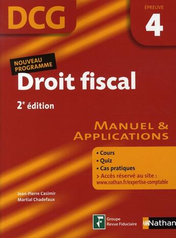 Couverture du livre « Droit fiscal ; épreuve 4 ; livre de l'élève (édition 2008) » de Chadefaux/Casimir aux éditions Nathan