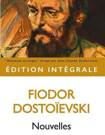 Couverture du livre « Nouvelles - 2 volumes sous coffret » de Fedor Mikhailovitch Dostoievski aux éditions Belles Lettres