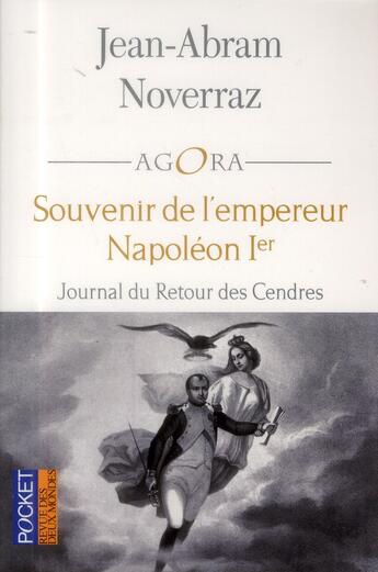 Couverture du livre « Souvenir de l'empereur Napoléon Ier » de Jean-Abram Noverraz aux éditions Pocket