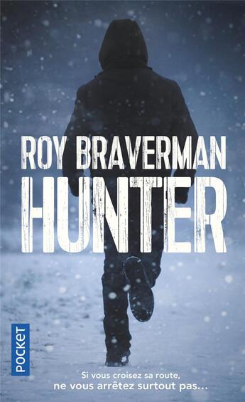 Couverture du livre « Hunter Tome 1 » de Roy Braverman aux éditions Pocket