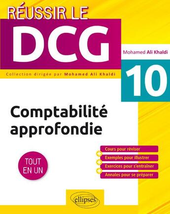 Couverture du livre « Comptabilité approfondie ; UE10 ; tout-en-un » de Mohamed Ali Khaldi aux éditions Ellipses