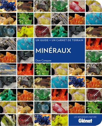 Couverture du livre « Minéraux » de Dom Compare aux éditions Glenat