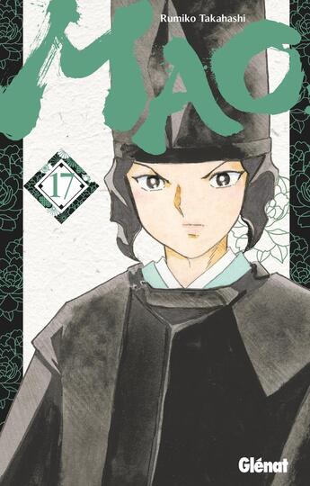 Couverture du livre « Mao Tome 17 » de Rumiko Takahashi aux éditions Glenat