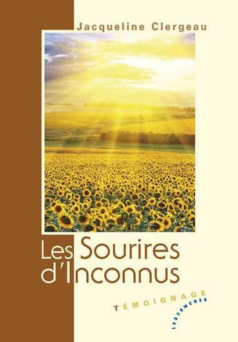 Couverture du livre « Les sourires d'inconnus » de Jacqueline Clergeau aux éditions Les Deux Encres