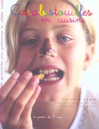 Couverture du livre « Carabistouilles en cuisine » de Valerie Berry et Rooney Deirdre aux éditions Marabout