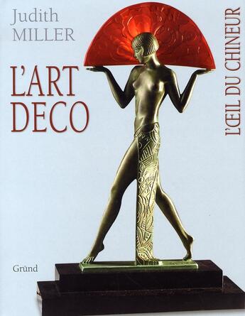 Couverture du livre « L'art déco » de Judith Miller aux éditions Grund