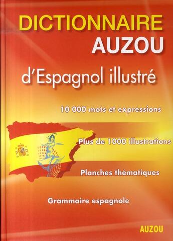 Couverture du livre « Dictionnaire Auzou d'espagnol illustré » de Jean Medialivre aux éditions Auzou