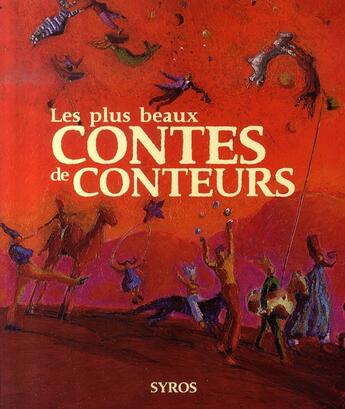 Couverture du livre « Les plus beaux contes de conteurs » de Collectif/Diallo aux éditions Syros