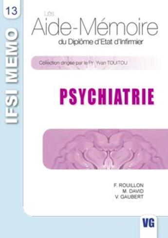 Couverture du livre « Psychiatrie » de F. Rouillon aux éditions Vernazobres Grego