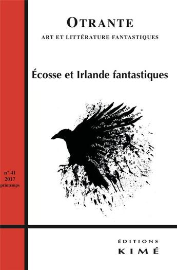 Couverture du livre « Otrante n41 » de Otrante aux éditions Kime