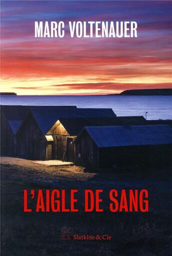 Couverture du livre « L'aigle de sang » de Marc Voltenauer aux éditions Slatkine Et Cie