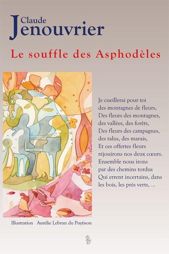 Couverture du livre « Le souffle des asphodèles » de Claude Jenouvrier aux éditions Yellow Concept