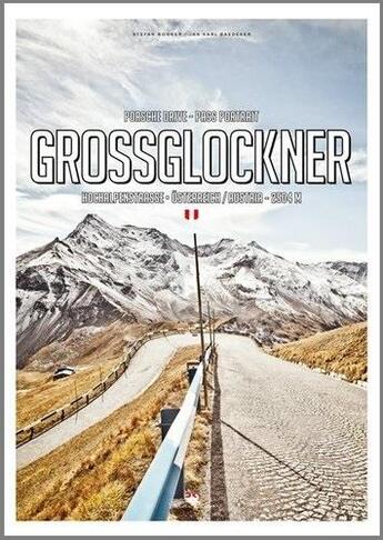 Couverture du livre « Pass portrait ; grossglockner » de Stefan Bogner aux éditions Antique Collector's Club