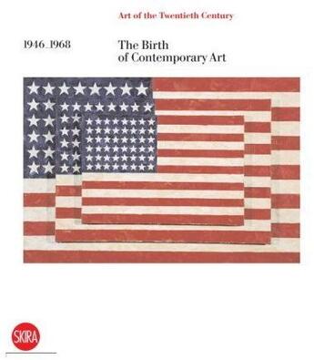 Couverture du livre « Art of the twentieth century vol 3: the birth of contemporary art 1946-1968 » de  aux éditions Skira