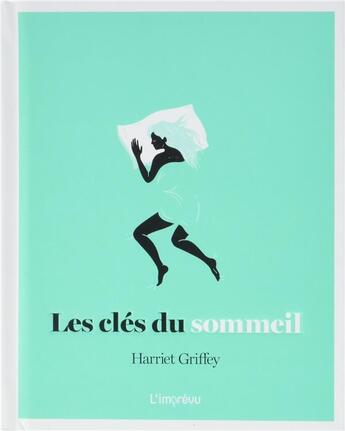 Couverture du livre « Les clés du sommeil » de Harriet Griffey aux éditions L'imprevu