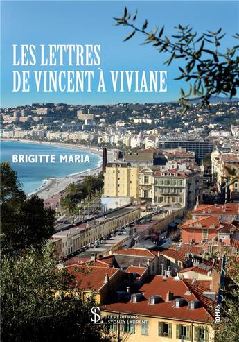 Couverture du livre « Les lettres de vincent a viviane » de Maria Brigitte aux éditions Sydney Laurent