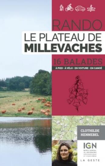 Couverture du livre « Rando : le plateau de Millevaches » de Clothilde Hennebel aux éditions Geste