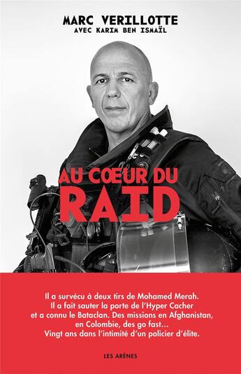 Couverture du livre « Au coeur du raid » de Karim Ben Ismail et Marc Verillotte aux éditions Les Arenes