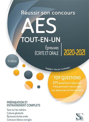 Couverture du livre « Réussir son concours AES ; épreuves écrite et orale ; tout-en-un ; préparation et entraînement complets (édition 2020/2021) » de Frederic-Xavier Corbellari aux éditions Setes