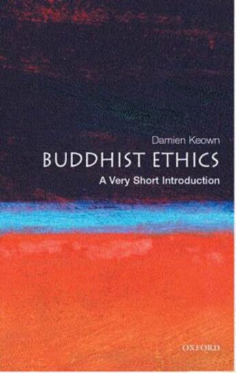 Couverture du livre « Buddhist Ethics: A Very Short Introduction » de Keown Damien aux éditions Oup Oxford