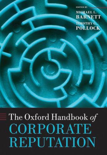 Couverture du livre « The Oxford Handbook of Corporate Reputation » de Michael L Barnett aux éditions Oup Oxford