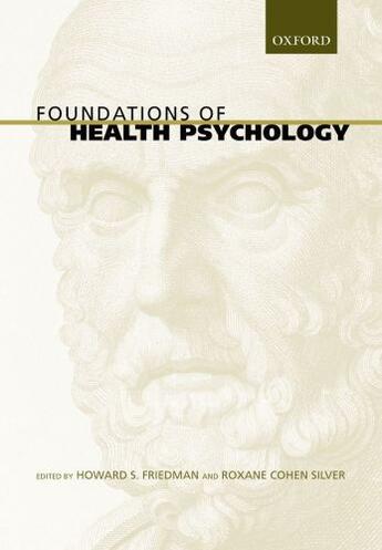 Couverture du livre « Foundations of Health Psychology » de Howard S Friedman aux éditions Oxford University Press Usa