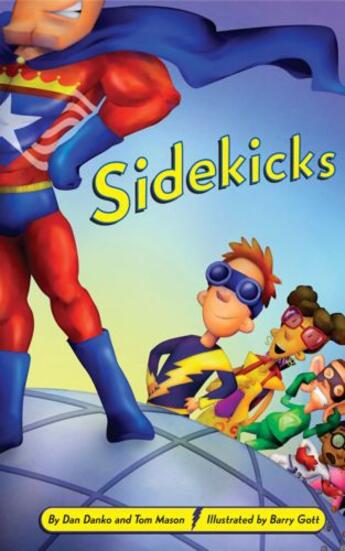 Couverture du livre « Sidekicks » de Mason Tom aux éditions Little Brown Books For Young Readers