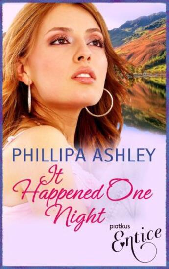 Couverture du livre « It Happened One Night » de Ashley Phillipa aux éditions Little Brown Book Group Digital