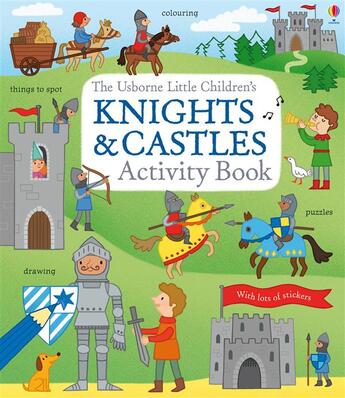 Couverture du livre « Little children's knights and castles ; activity book » de Rebecca Gilpin aux éditions Usborne