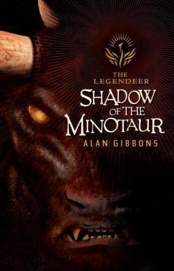 Couverture du livre « Shadow Of The Minotaur » de Alan Gibbons aux éditions Orion Digital