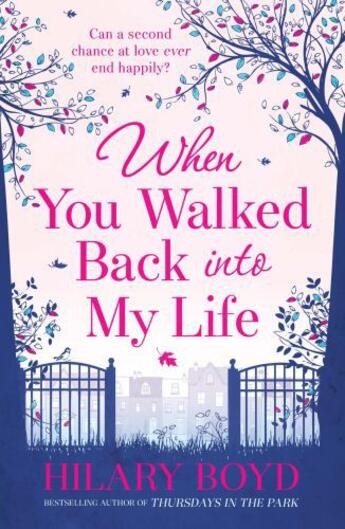 Couverture du livre « When You Walked Back into My Life » de Hilary Boyd aux éditions Quercus Publishing Digital