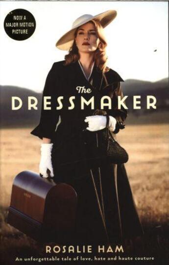 Couverture du livre « THE DRESSMAKER - FILM TIE IN » de Rosalie Ham aux éditions Serpent's Tail