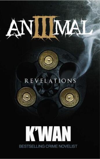Couverture du livre « Animal 3 » de K'Wan Nicholas aux éditions Cash Money Content