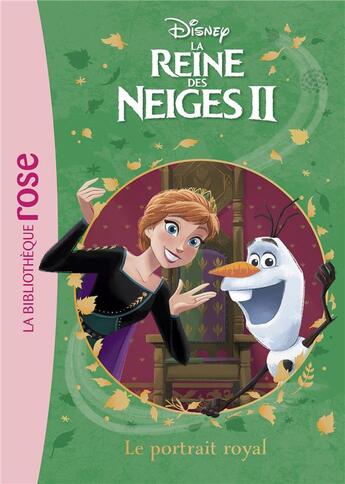 Couverture du livre « La Reine des Neiges 2 t.9 ; le portrait royal » de Disney aux éditions Hachette Jeunesse