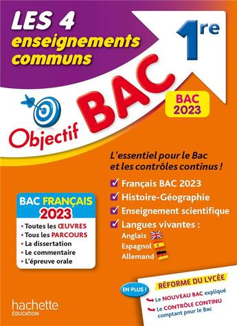 Couverture du livre « Objectif bac : les 4 enseignements communs ; 1re (édition 2023) » de Arnaud Léonard aux éditions Hachette Education