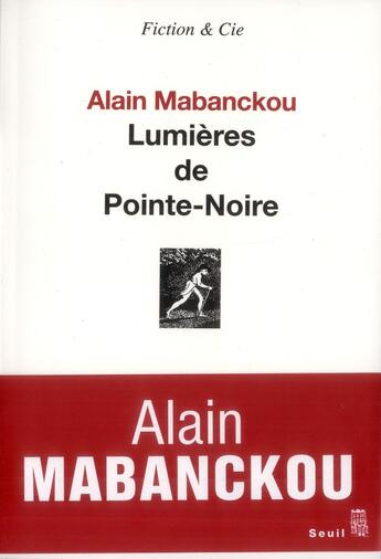 Couverture du livre « Lumières de Pointe-Noire » de Alain Mabanckou aux éditions Seuil