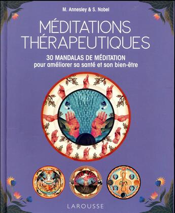 Couverture du livre « Méditations thérapeutiques » de Mike Annesley aux éditions Larousse