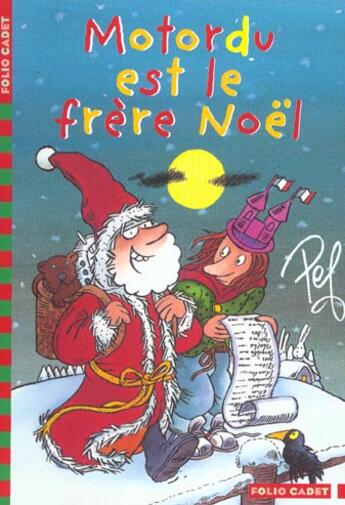 Couverture du livre « Motordu est le frère Noël » de Pef aux éditions Gallimard-jeunesse