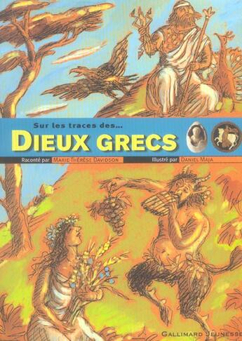 Couverture du livre « Dieux grecs » de Marie-Therese Davidson et Daniel Maja aux éditions Gallimard-jeunesse