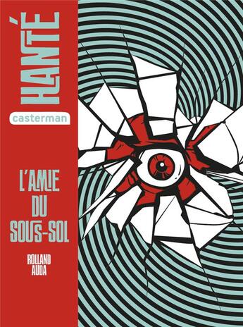 Couverture du livre « L'amie du sous-sol » de Rolland Auda aux éditions Casterman