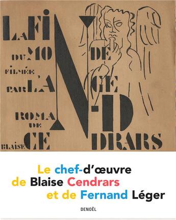 Couverture du livre « La fin du monde filmée par l'ange N.-D. » de Blaise Cendrars et Fernand Leger aux éditions Denoel