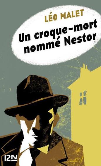 Couverture du livre « Un croque-mort nommé Nestor » de Leo Malet aux éditions 12-21